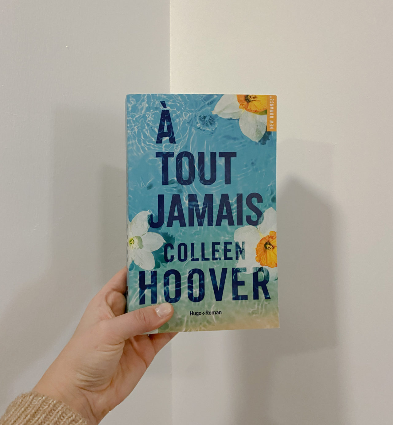 Tout Jamais De Colleen Hoover Avis Litt Raire De Marion Libro