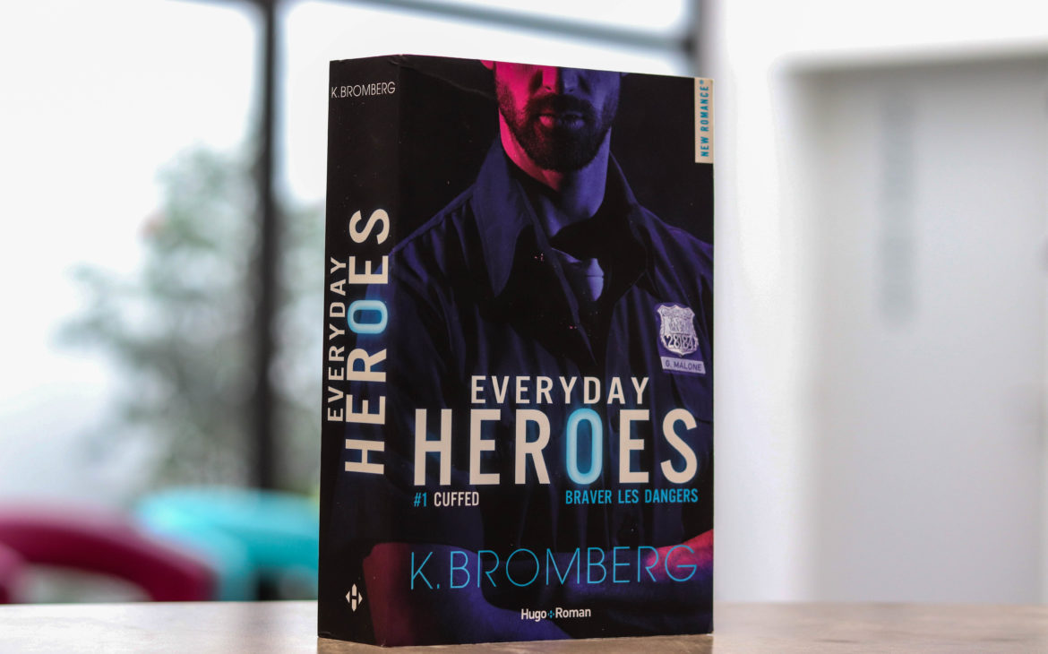 everyday heroes k. bromberg