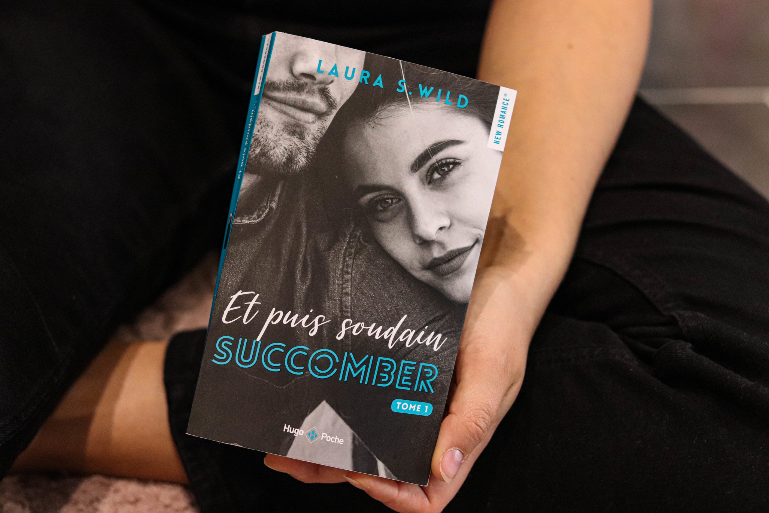 et puis soudain succomber tome 1 laura s wild avis littéraire